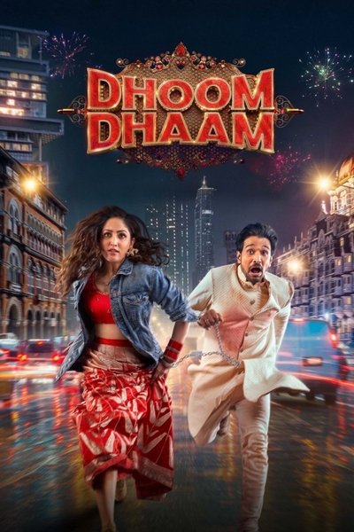 Dhoom Dhaam [2025]
